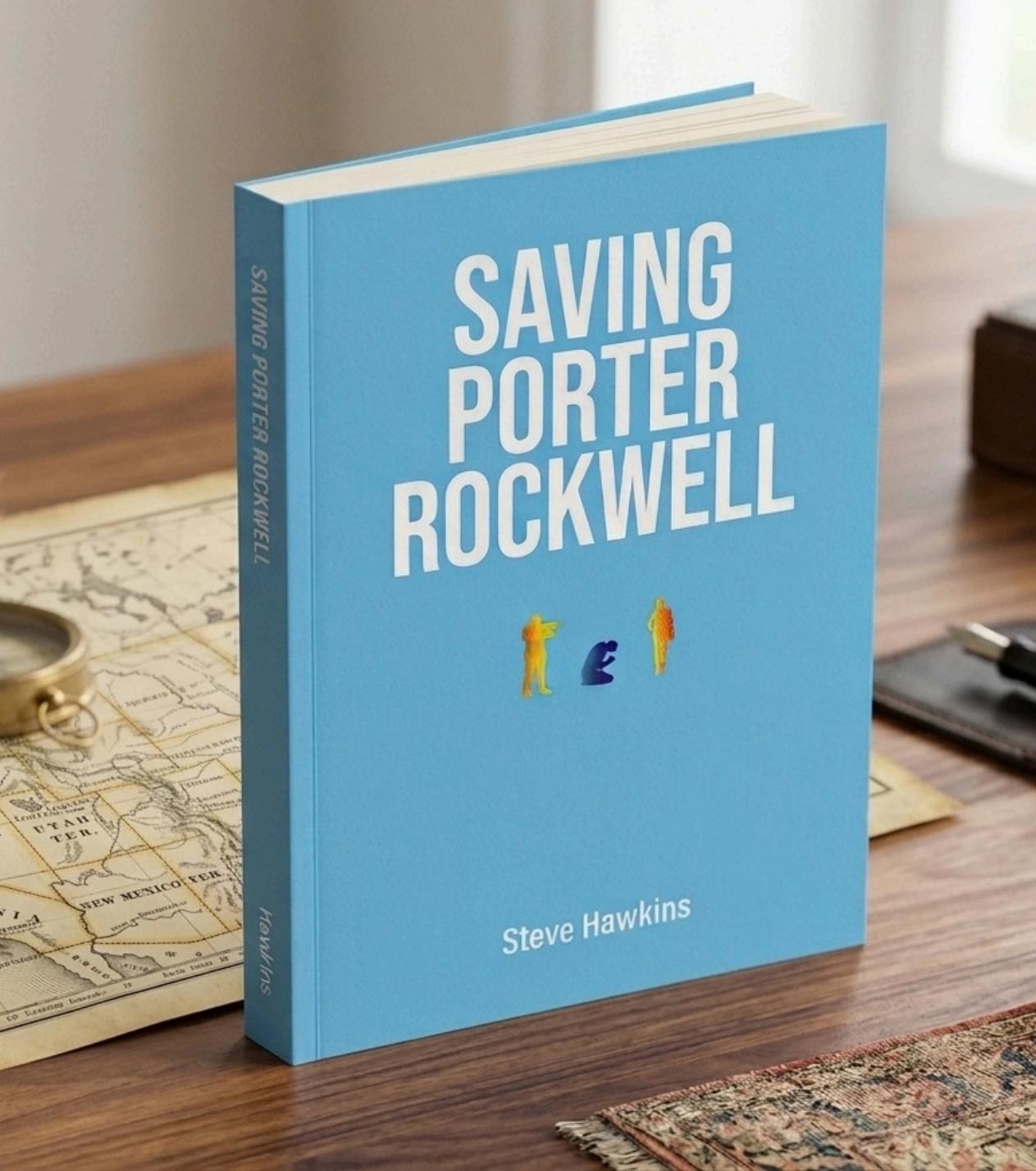 Image of the book Saving Porter Rockwell by Steve Hawkins standing on a wooden desk next to a vintage map and compass - AI generated using prompts and copyright book cover image by Steve Hawkins